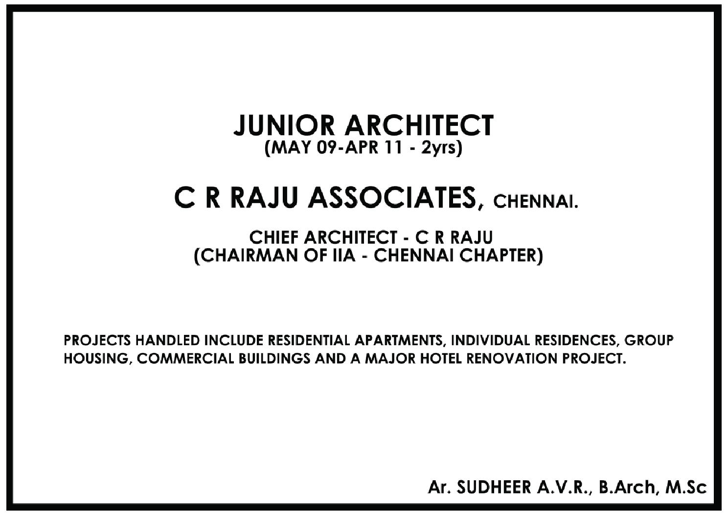 C R Raju Architects - Chennai