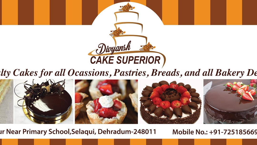Divyansh cake superior - Bakery in Selakui, Uttarakhand