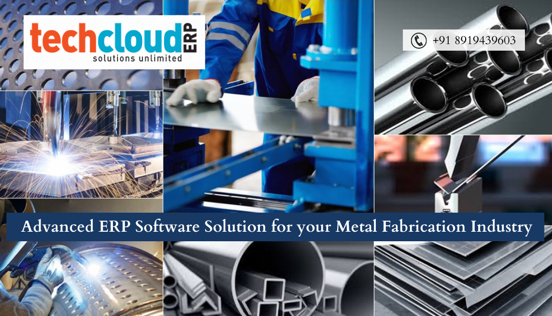 Advanced ERP Software Solution for your Metal Fabrication Industry