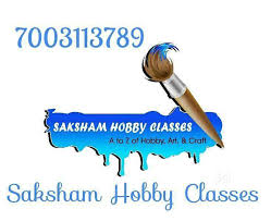 Saksham Hobby Classes