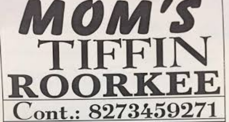 Moms tiffin service roorkee