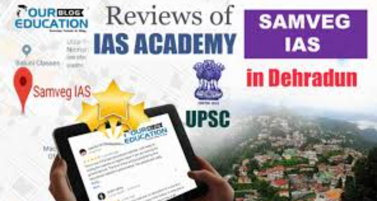 Samveg IAS Academy (Best IAS ,UKPCS, Coaching Center in Dehradun)