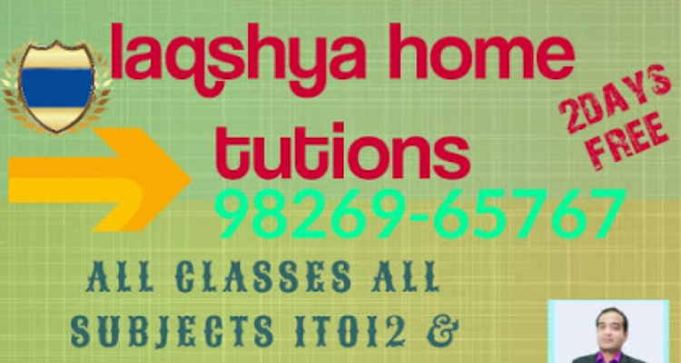 Laqshya home tutor - Indore