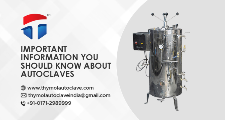 Thymol Autoclave India | Best autoclave manufacturers in Ambala, Haryana, India