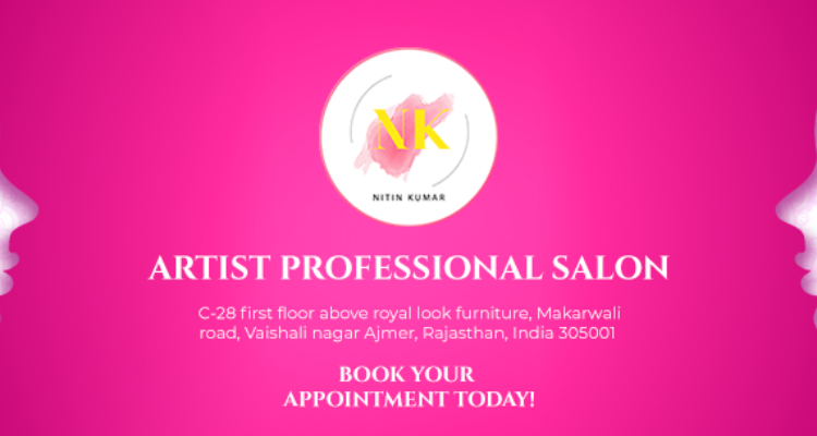 NK Artist Professional Salon - AJmer