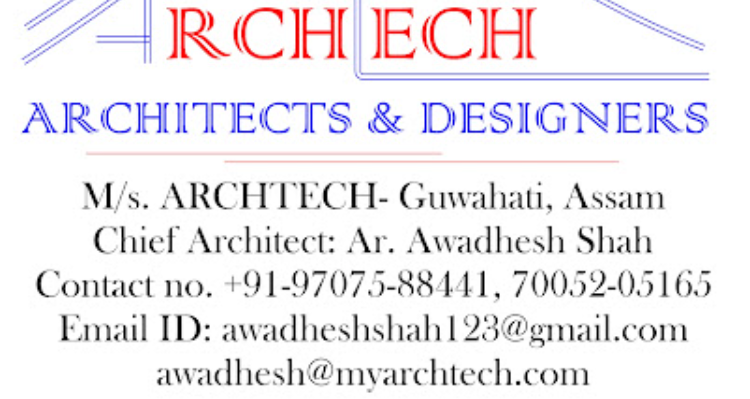ARCHTECH- Architects & Designers - Guwahati