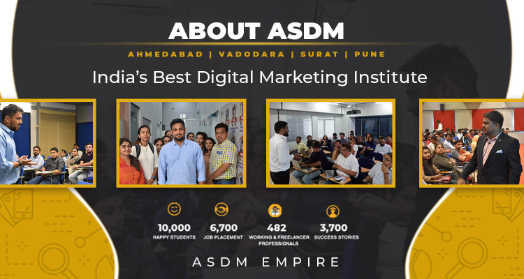 ASDM - Digital Marketing Course in Surat