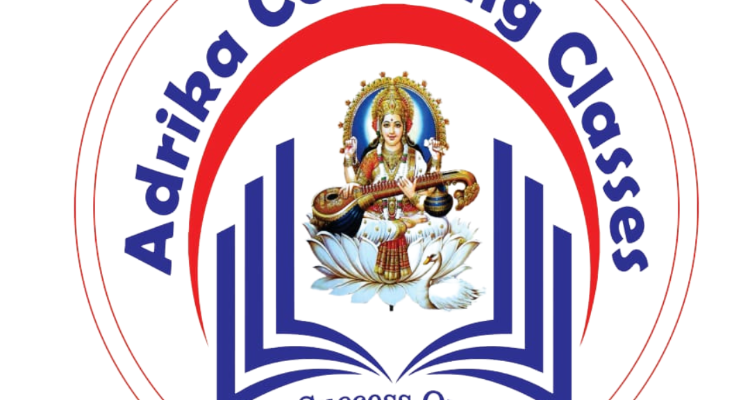 Adrika Coaching Classes