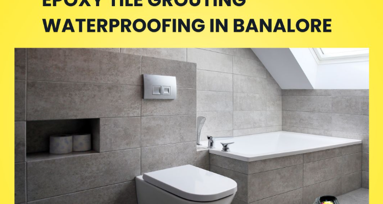 Bathroom Epoxyt Tile Grouting Waterproofing In Bangalore