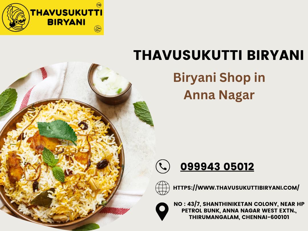 Thavusukutti Biryani - Biryani Shop in Anna Nagar