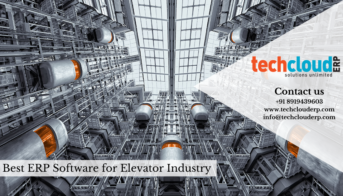 ERP for Elevator Industry - Tech Cloud ERP