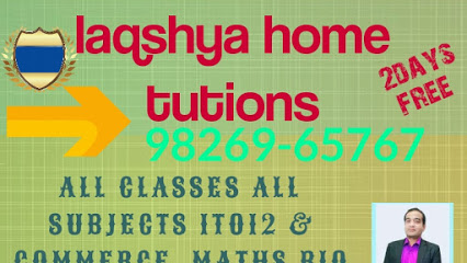 Laqshya home tutor - Indore