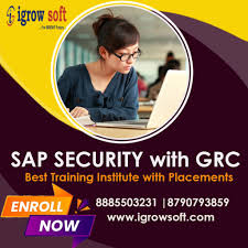 SAP Security and GRC Training Institute in Hyderabad Igrowsoft