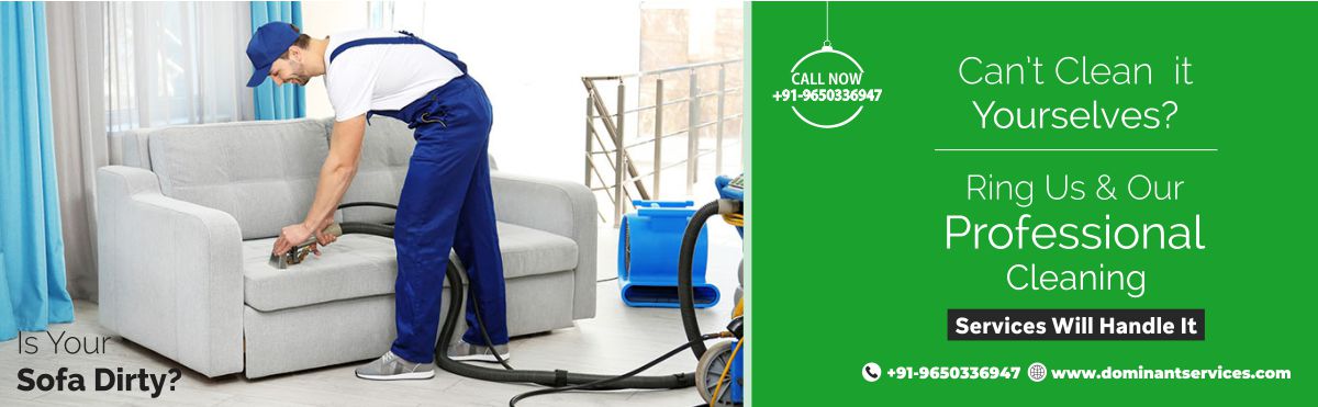 Best sofa cleaning service in Faridabad | Dominant Services