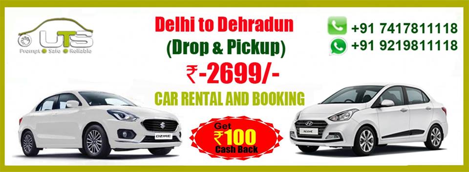Uttarakhand Taxi Service | Best Delhi Dehradun Taxi | UTS