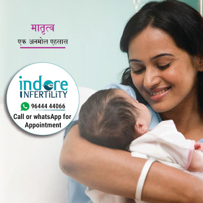 Indore Infertility Clinic & IVF ICSI Center - INdore