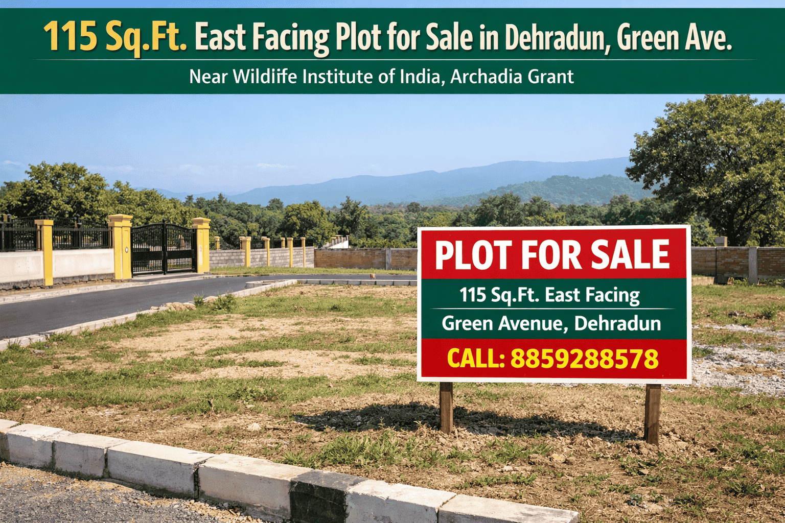 115 Sq Ft East Facing Plot in Green Avenue Dehradun