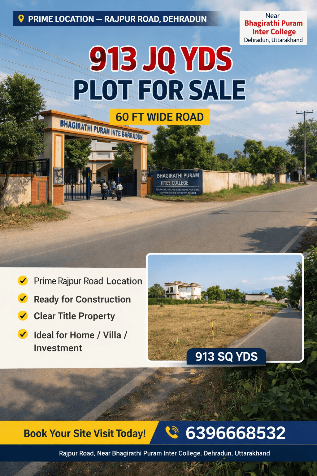 Rajpur Road Plot 913 Sq.Yds. near Bhagirathi Puram